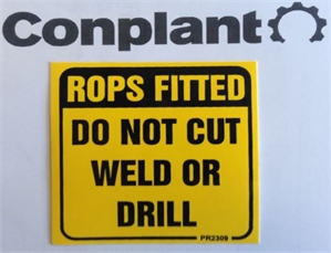 DECAL - ROPS FITTED DO NOT CUT